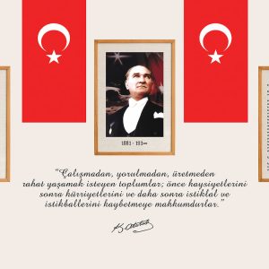 Krem zemin ortasında çerçeveli Mustafa Kemal Atatürk portresi, sağında ve solunda dikey Türk bayrakları, yan panellerde İstiklal Marşı ve Gençliğe Hitabe ile altta "Çalışmadan, yorulmadan, üretmeden rahat yaşamak isteyen toplumlar..." yazılı yüksek çözünürlüklü Atatürk köşesi duvar kağıdı tasarımı.